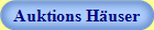 Auktions Huser